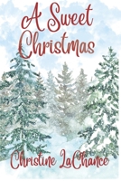 A Sweet Christmas B0BJN2X853 Book Cover
