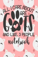 Notebook - All I Care About Are Cats: Cute Cat Themed Notebook Gift For Women 110 Blank Lined Pages With Kitty Cat Quotes 1710261935 Book Cover