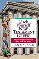 Teach Yourself New Testament Greek 0840711514 Book Cover