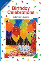 Social Studies 2006 Leveled Reader 6-Pack Grade K.6c: Birthday Celebrations 0328162191 Book Cover