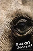 Emery's Secret! 160799948X Book Cover