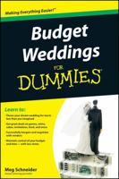 Budget Weddings For Dummies 0470502096 Book Cover