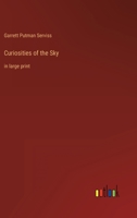 Curiosities of the Sky: in large print 3368355236 Book Cover