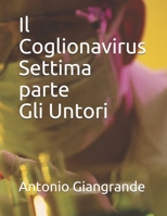 Il Coglionavirus Settima parte B086FYBSLY Book Cover