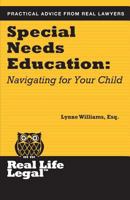 Special Needs Education: Navigating for Your Child 194176004X Book Cover