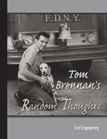 Tom Brennan's Random Thoughts 1593701128 Book Cover