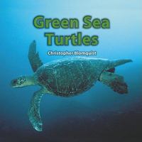 Green Sea Turtles (The Library of Turtles and Tortoises) 0823967387 Book Cover