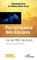 Performance des équipes: Cas des PME marocaines (Vivre l'Entreprise) (French Edition) 2343128545 Book Cover