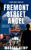 Fremont Street Angel 129184659X Book Cover