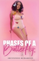 Phases of a Butterfly: The Egg 0578244365 Book Cover