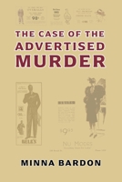 The Case of the Advertised Murder 161646562X Book Cover