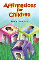 Affirmations for Children B07Y1Z1BXL Book Cover