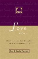Love Is . . . 0310216664 Book Cover