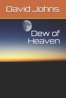 Dew of Heaven B08GVD7DDK Book Cover