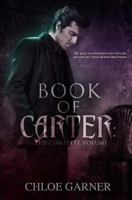 Book of Carter: The Complete Volume 1545492174 Book Cover