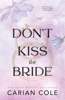 Don't Kiss the Bride B08W7SH8SZ Book Cover