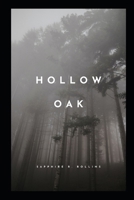 Hollow Oak B0FLVSXDGS Book Cover