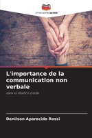 L'importance de la communication non verbale (French Edition) 6207791282 Book Cover