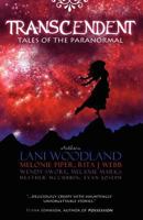Transcendent: Tales of the Paranormal 0615572324 Book Cover