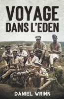Voyage dans l'Eden (La Grande Guerre Série) B098CX76VN Book Cover