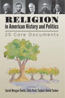 Religion in American History and Politics 1878802321 Book Cover