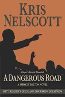 A Dangerous Road 0312976437 Book Cover