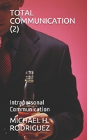 Total Communication (2): Intrapersonal Communication B08VRFY8T5 Book Cover