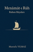 Menamat-i Ruh (Turkish Edition) B0FDH71CM9 Book Cover