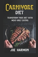 Carnivore Diet: Unlock weight loss success and master the carnivore diet B0C2SD231Q Book Cover