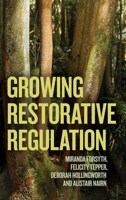 Growing Restorative Regulation 1760467316 Book Cover