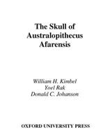 The Skull of Australopithecus afarensis (Series in Human Evolution) 0195157060 Book Cover