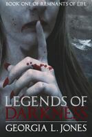 Legends of Darkness 1941706509 Book Cover