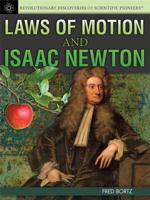 Laws of Motion and Isaac Newton 1477718087 Book Cover