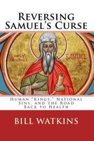 Reversing Samuel's Curse 1979965714 Book Cover