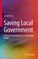 Saving Local Government: Financial Sustainability in a Challenging World 9811643318 Book Cover