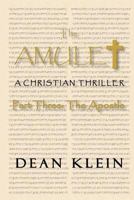 The Amulet: Part Three: The Apostle 148124180X Book Cover