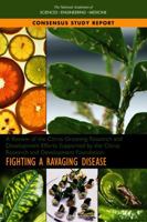 A Review of the Citrus Greening Research and Development Efforts Supported by the Citrus Research and Development Foundation: Fighting a Ravaging Dise 0309472148 Book Cover