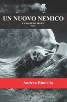 Un nuovo nemico 1521533075 Book Cover