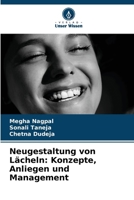 Neugestaltung von Lächeln: Konzepte, Anliegen und Management (German Edition) 6203291749 Book Cover