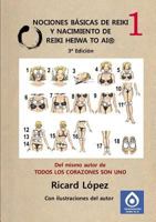 Nociones básicas de Reiki y nacimiento de Reiki Heiwa to Ai (R) 1291640371 Book Cover