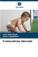 Frühkindliche Aktivität (German Edition) 6208265487 Book Cover