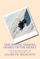 The Mystic Diaries: Desire of the Heart (Book 2) 1938634004 Book Cover