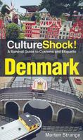 Culture Shock! Denmark 1857331591 Book Cover