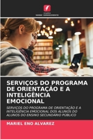 Serviços Do Programa de Orientação E a Inteligência Emocional (Portuguese Edition) 6208235588 Book Cover
