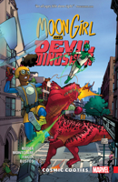 Moon Girl and Devil Dinosaur, Vol. 2: Cosmic Cooties 1302902083 Book Cover