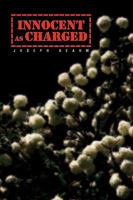 Innocent as Charged 1450028365 Book Cover