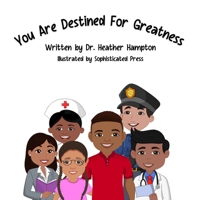 You Are Destined For Greatness B0CJ5SMGP3 Book Cover