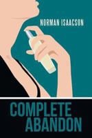 Complete Abandon 1491714239 Book Cover