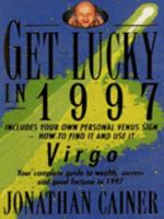 Get Lucky in 1997!: Virgo 0330348272 Book Cover