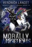 Morally Ambiguous null Book Cover